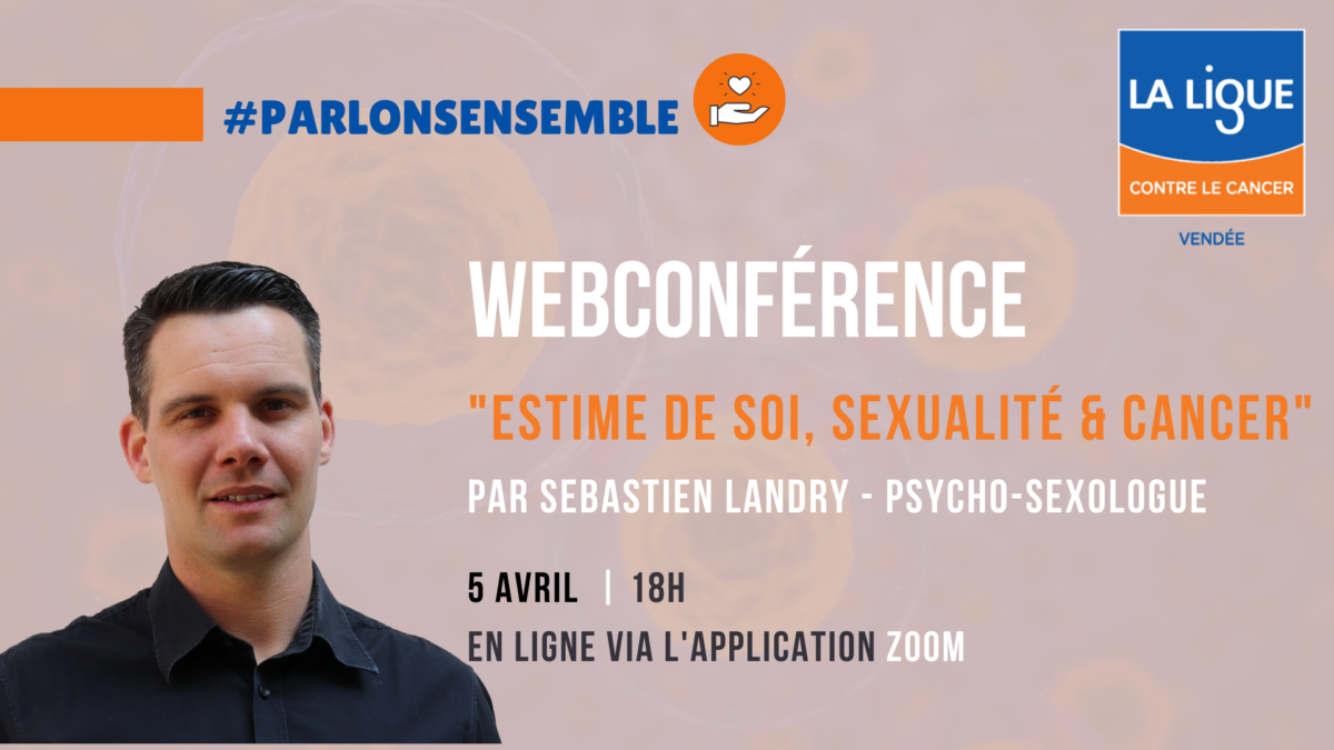 web conference cancer estime de soi