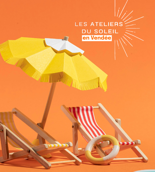 Les Ateliers du Soleil 2026 en Vendée